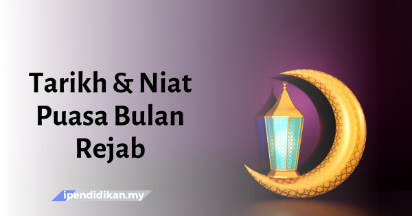 Tarikh-Dan-Niat-Puasa-Sunat-Bulan-Rejab